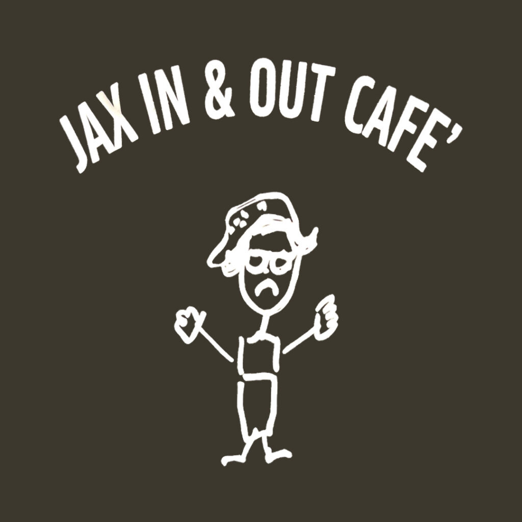 Jax In and Out